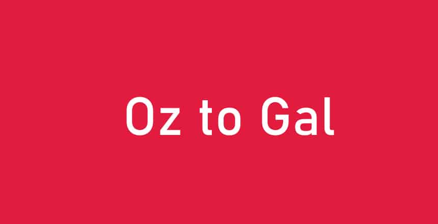 How to Convert Oz to Gal